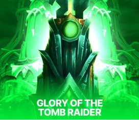 GLORY OF THE TOMB RAIDER