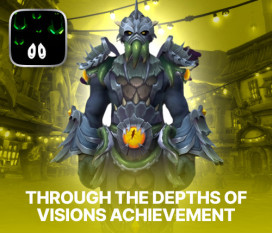 Through the Depths of Visions Achievement