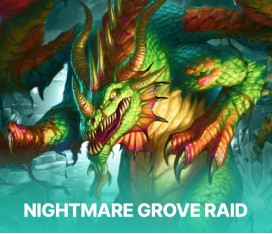Nightmare Grove Raid