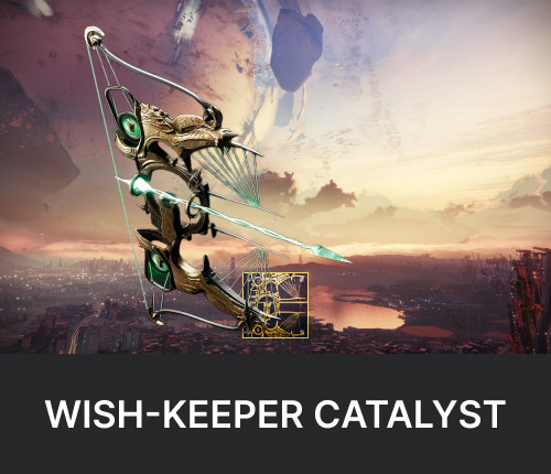 Wish-Keeper Catalyst