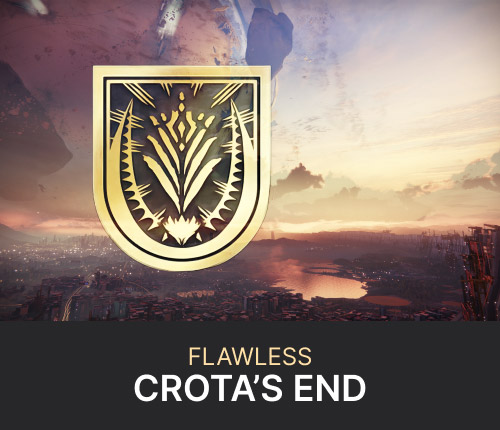 Flawless Crota's End Raid