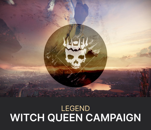 Legend Witch Queen Campaign