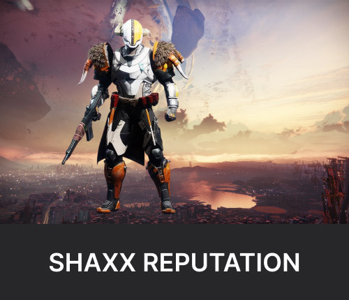 Shaxx Reputation