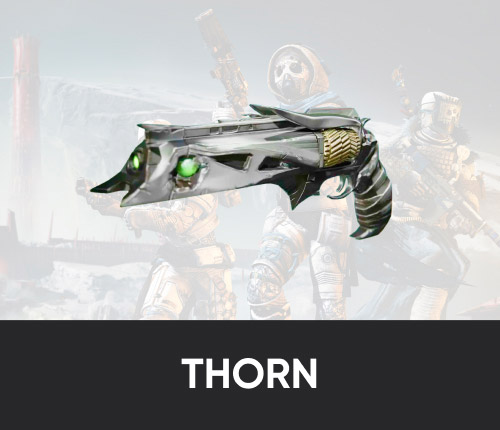 Thorn Exotic Hand Cannon