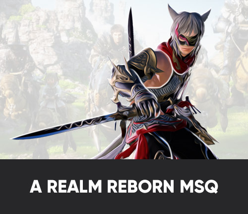 A Realm Reborn MSQ