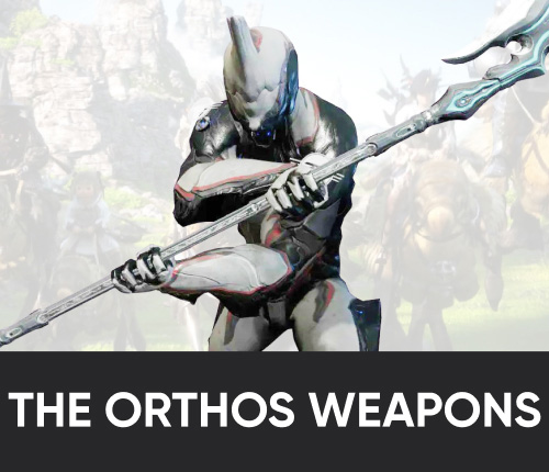 The Orthos Weapons