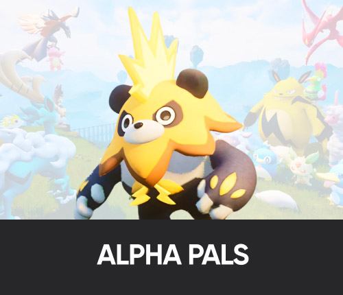 Palworld Alpha Pals