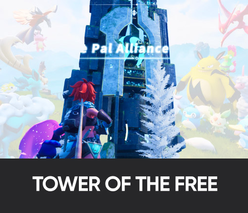 Palworld Tower of the Free Pal Alliance