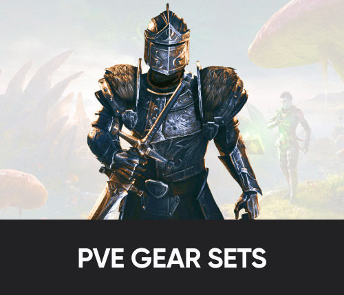 TESO 160CP PvE Gear Sets for any Role