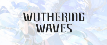 Wuthering Waves