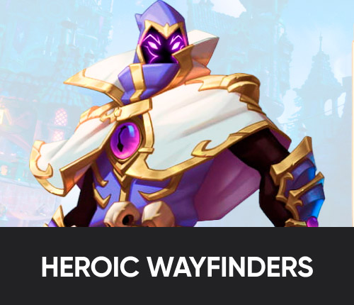 Heroic Wayfinders Unlock